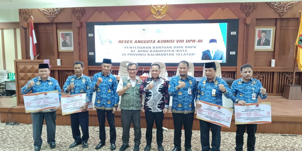 Pertemuan Reses DPR RI Komisi VIII dan Penyerahakan Bantuan dari BNPB Dihadiri Sekda Tanbu