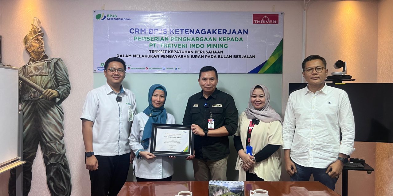 PT Thriveni Terima Penghargaan dari BPJS Ketenagakerjaan atas Ketertiban Bayar Iuran Bulan Berjalan