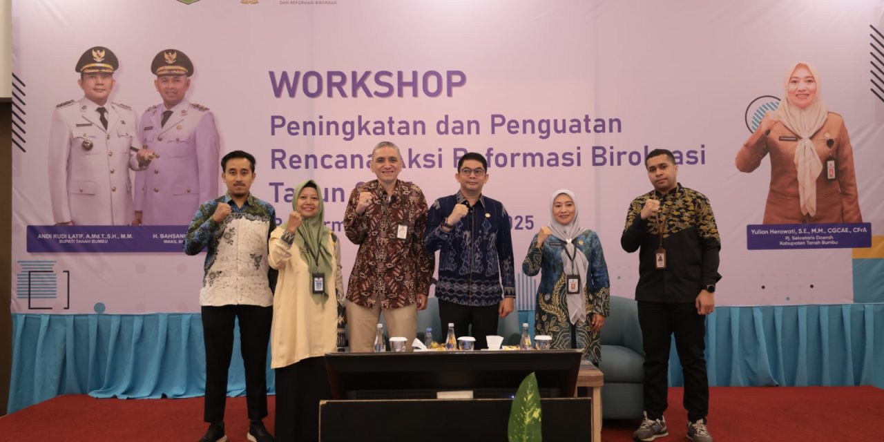 Bupati Tanbu Resmi Buka Workshop Peningkatan dan Penguatan Rencana Aksi Reformasi Birokrasi 2025