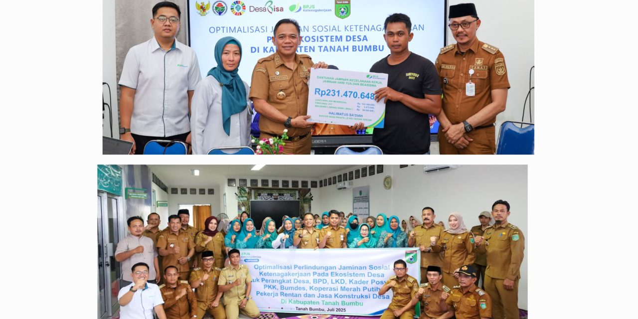 Pemerintah Daerah Tanah Bumbu, Perluas Perlindungan Jaminan Sosial Ketenagakerjaan Ekosistem Desa
