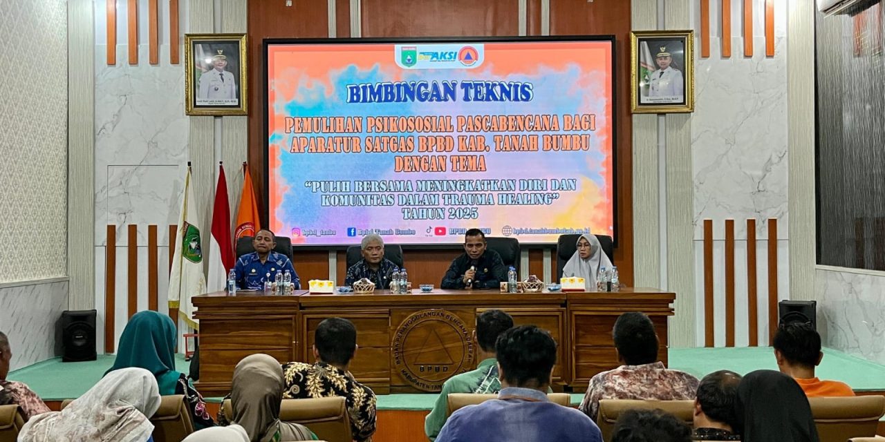 Pemkab Tanbu Melalui BPBD Laksanakan Bimtek Pemulihan Psikososial Pascabencana