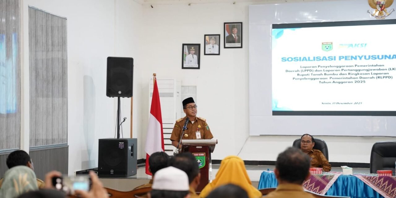 Pemkab Tanbu Gelar Sosialisasi Penyusunan LPPD, LKPJ Bupati serta RLPPD Anggaran 2025